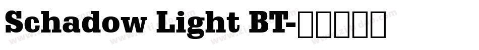 Schadow Light BT字体转换